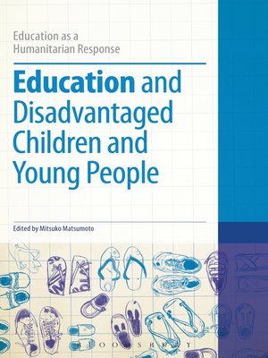 cover image of Education and Disadvantaged Children and Young People